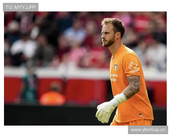 弗莱肯伤停勒沃库森考虑临时门将